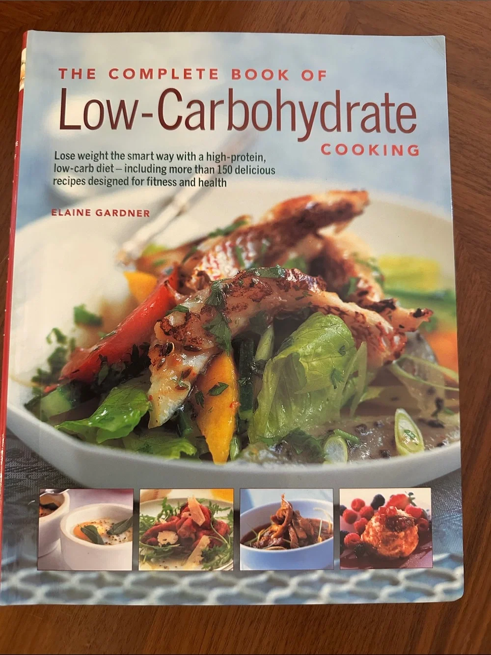 The Complete Book of Low-Carbohydrate Cooking | Softcover | Like New Never Used